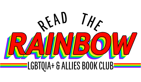 Read the Rainbow: LGBTQIA+ & Allies Book Club 