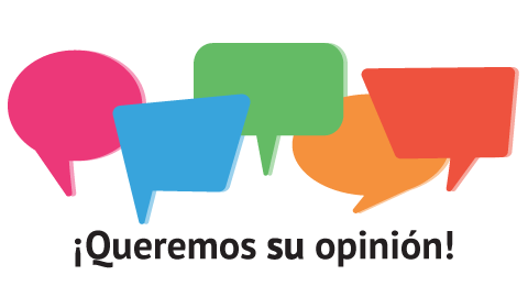 ¡Queremos su opinión! with speech bubbles in various colors 