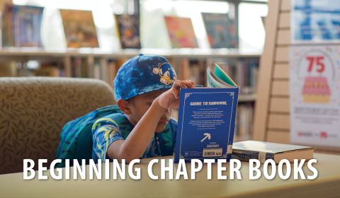 Beginning Chapter Books featuring a child in the West Pasco library reading a book at a table