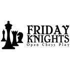 Friday Knights Open Chess Play