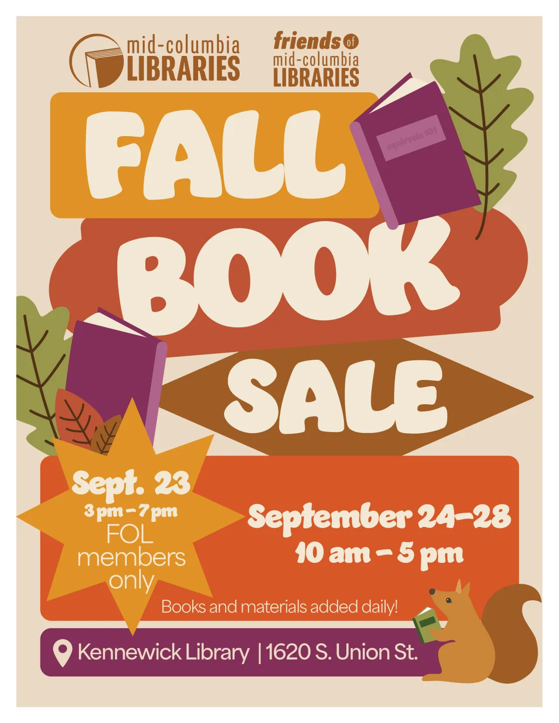 Friends of the Library Fall Book Sale September 23 members only and September 24-28 open to all.