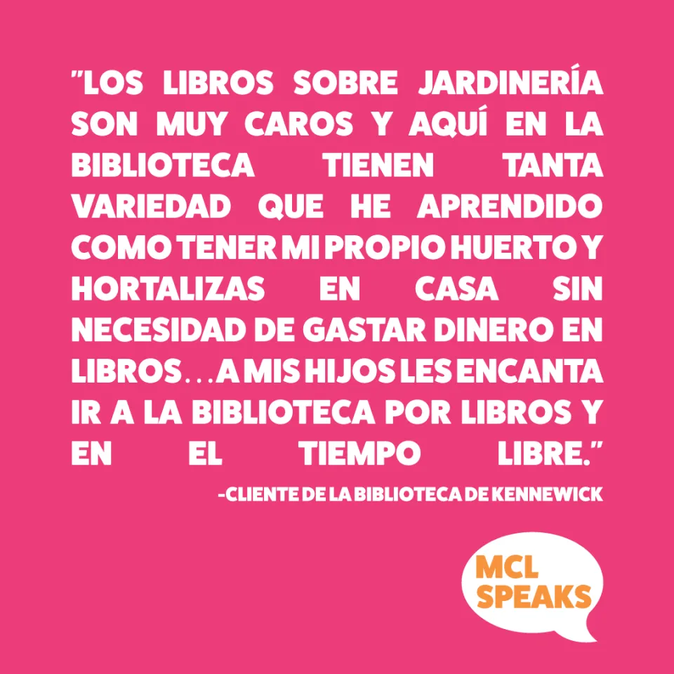 Pink square containing Los libros sobre jardinería son muy caros y aquí en la biblioteca tienen tanta variedad que he aprendido como tener mi propio huerta y hortalizas en casa sin necesidad de gastar dinero en libros…a mis hijos les encanta ir a la biblioteca por libros y en el tiempo libre. 